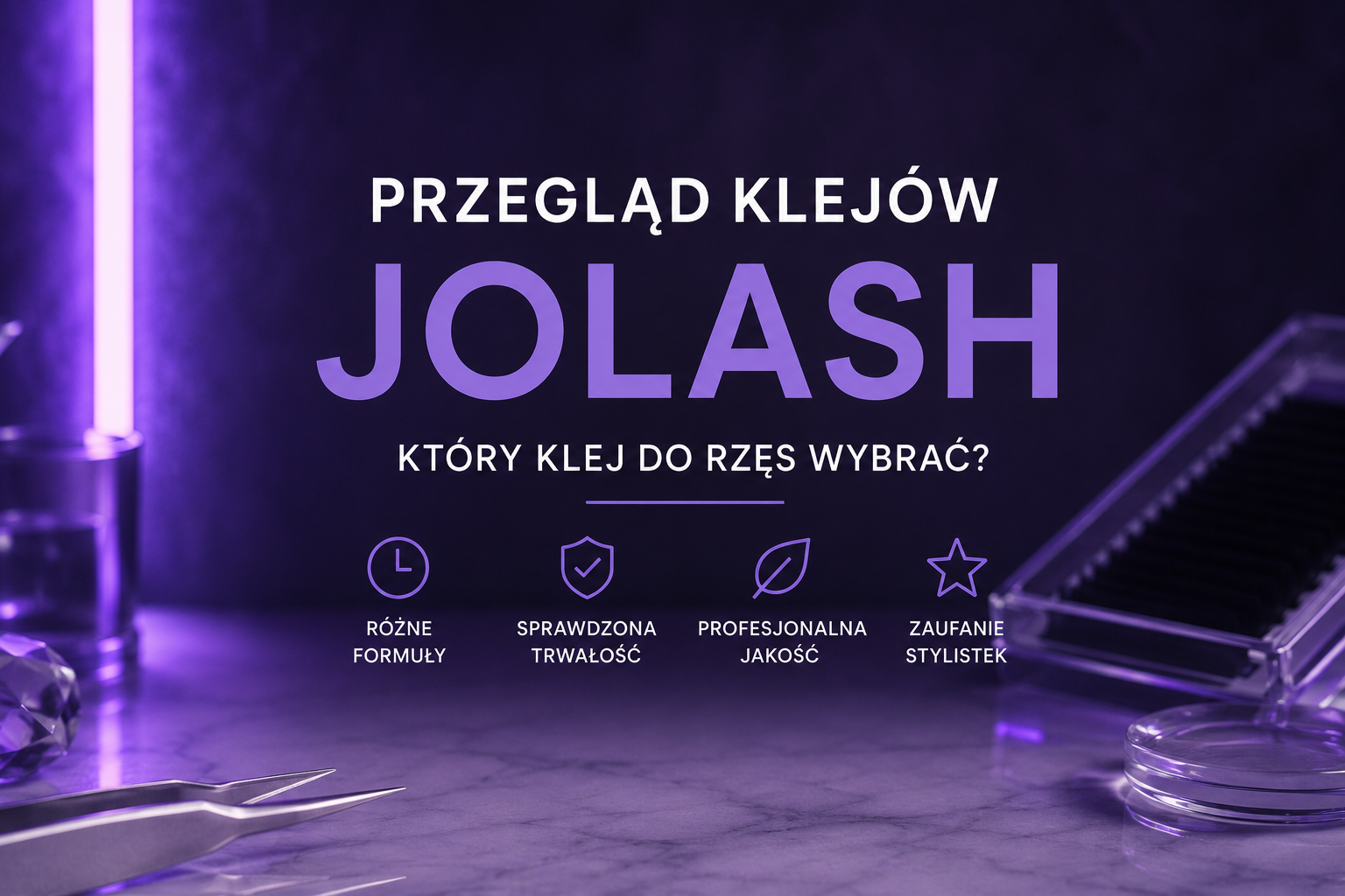 Przegląd klejów Jolash do przedłużania rzęs
